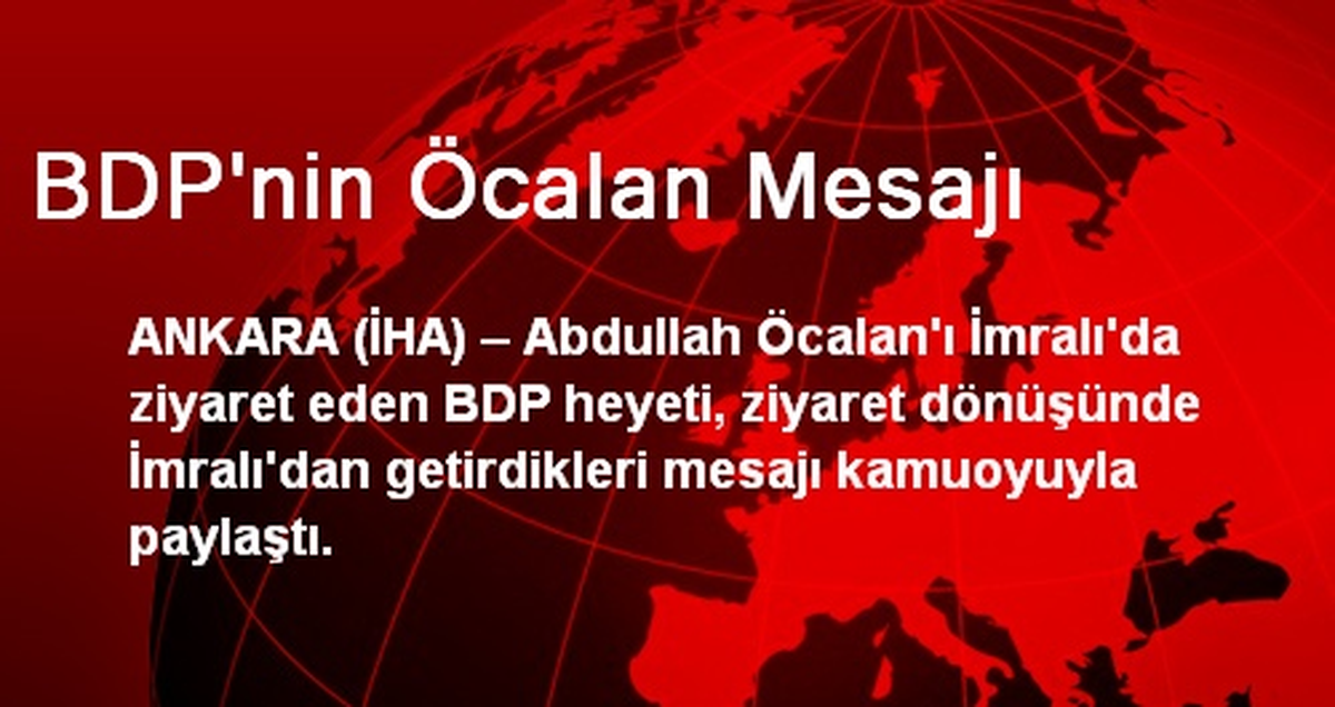 BDP\'nin Öcalan Mesajı