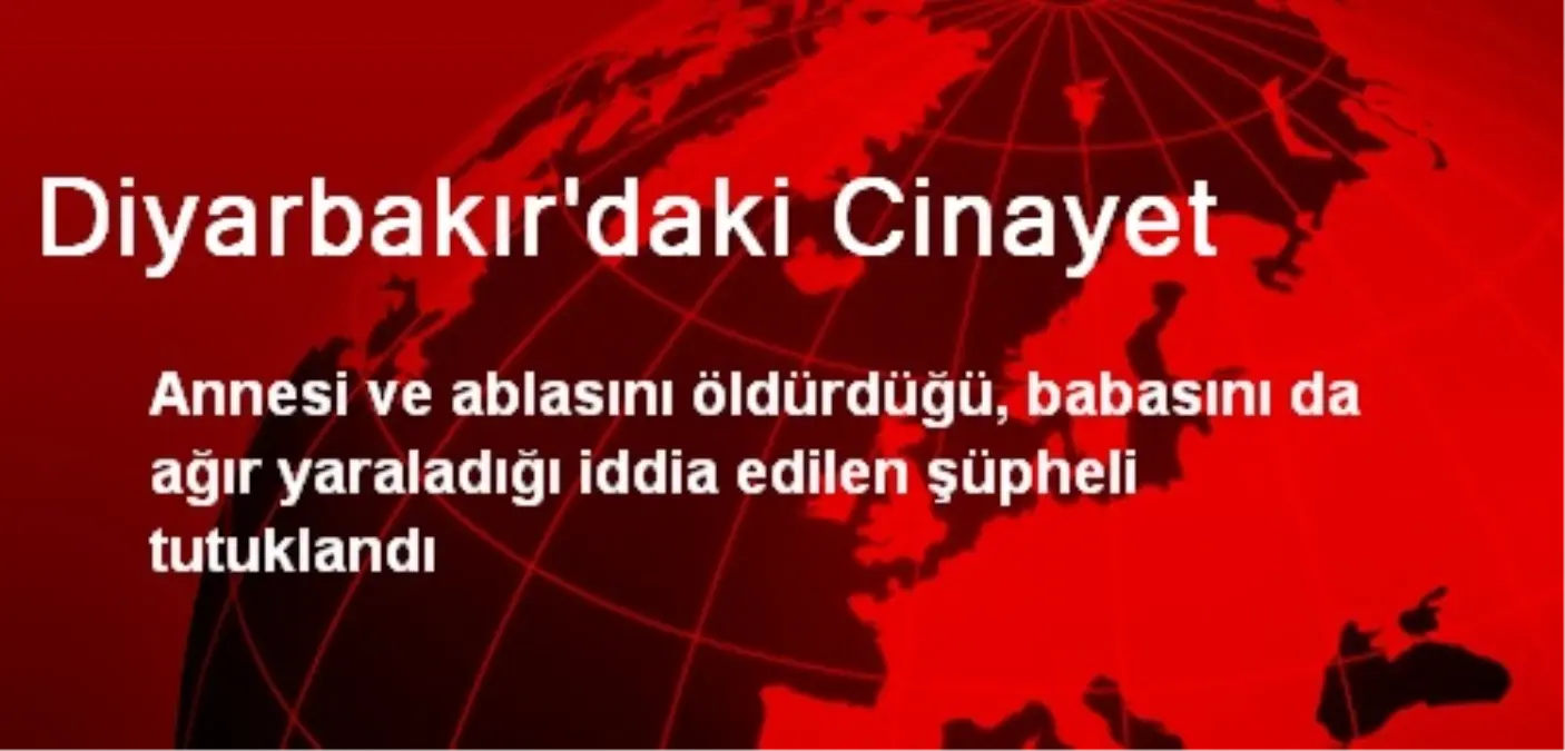 Diyarbakır\'daki Cinayet