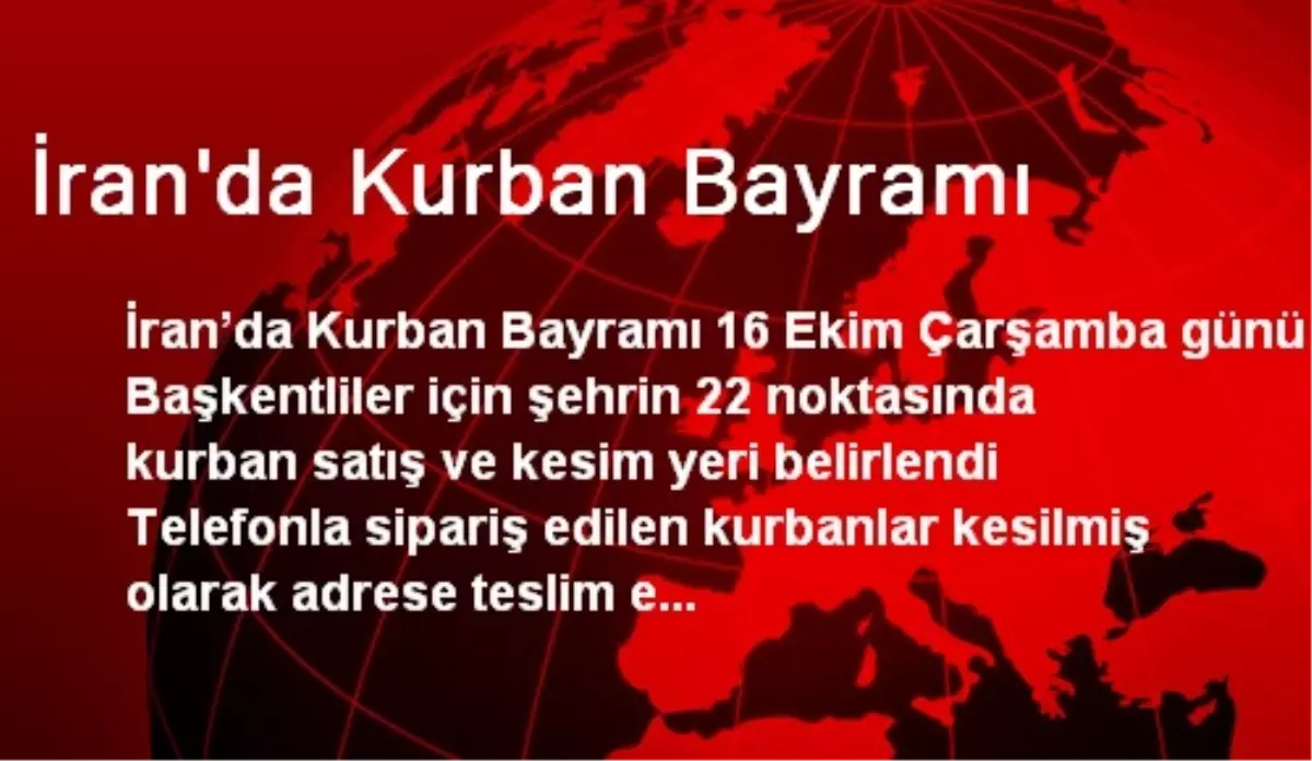 İran\'da Kurban Bayramı 16 Ekim\'de Başlayacak