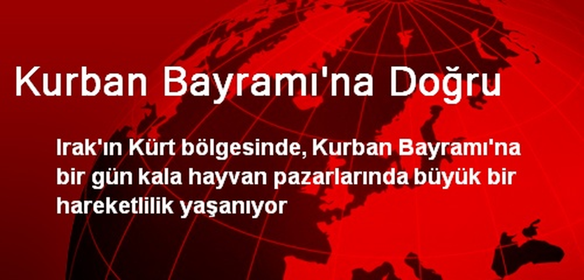 Kurban Bayramı\'na Doğru