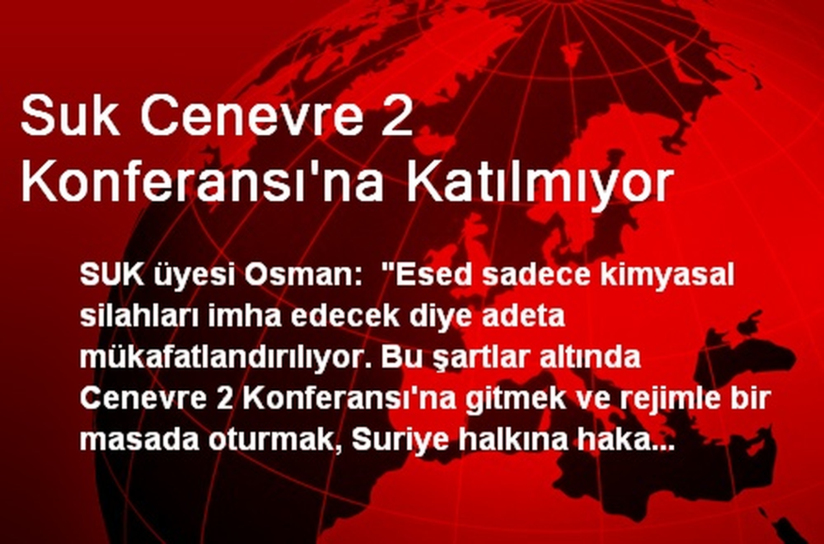 Suk Cenevre 2 Konferansı\'na Katılmıyor