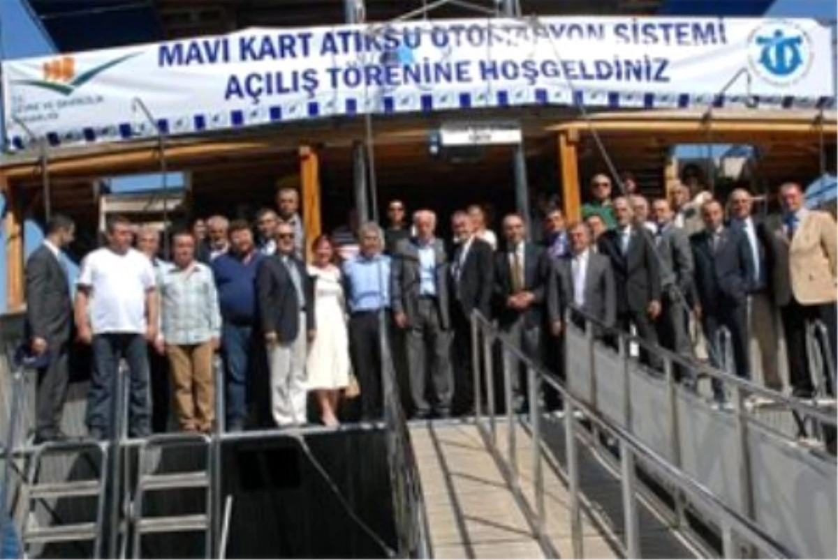 Fethiye Mavi Kart Atık Su Otomasyon Sisteminin Açılışı Yapıldı