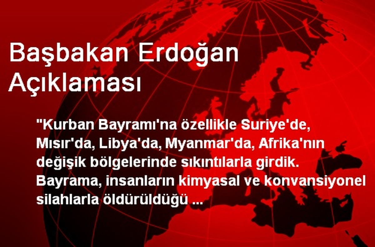Başbakan Erdoğan Açıklaması
