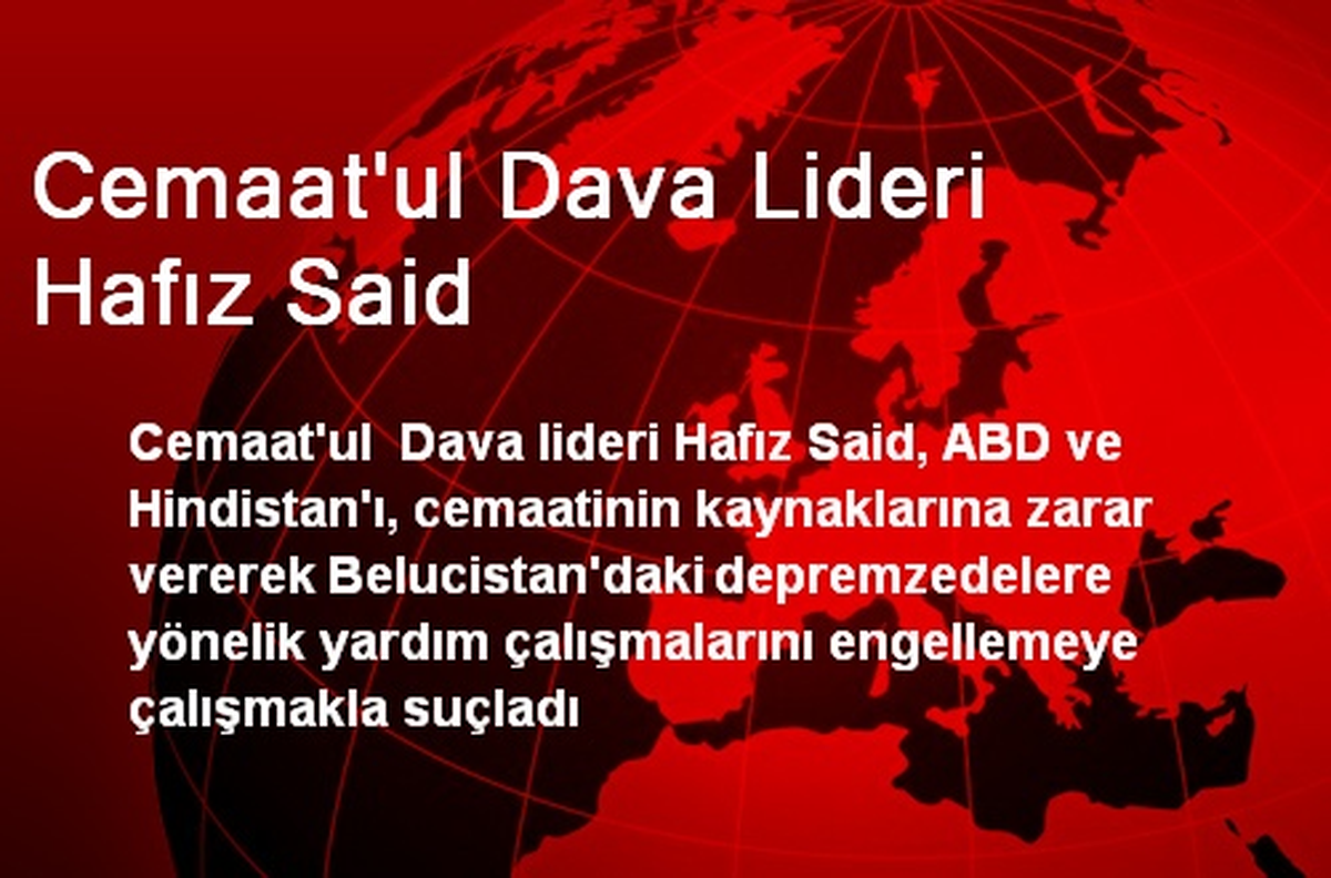 Cemaat\'ul Dava Lideri Hafız Said