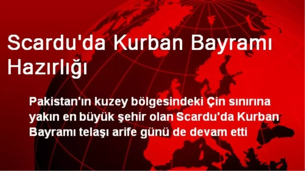 Scardu\'da Kurban Bayramı Hazırlığı