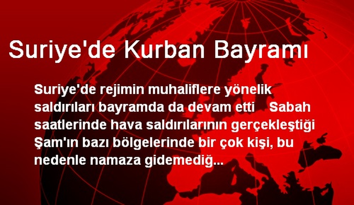 Suriye\'de Kurban Bayramı