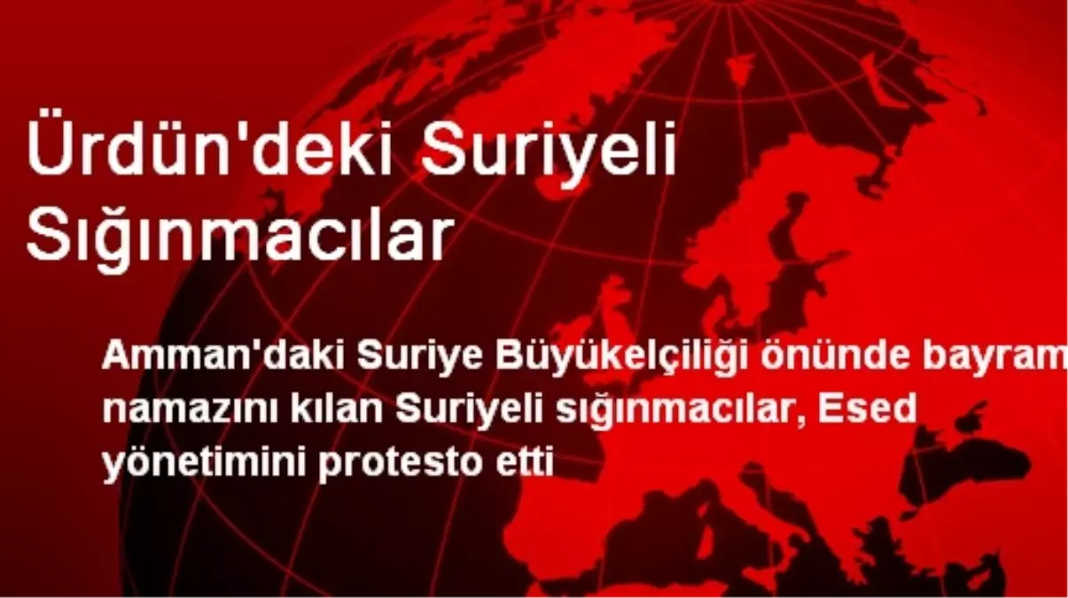 Ürdün\'deki Suriyeli Sığınmacılar