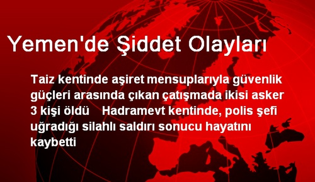 Yemen\'de Şiddet Olayları