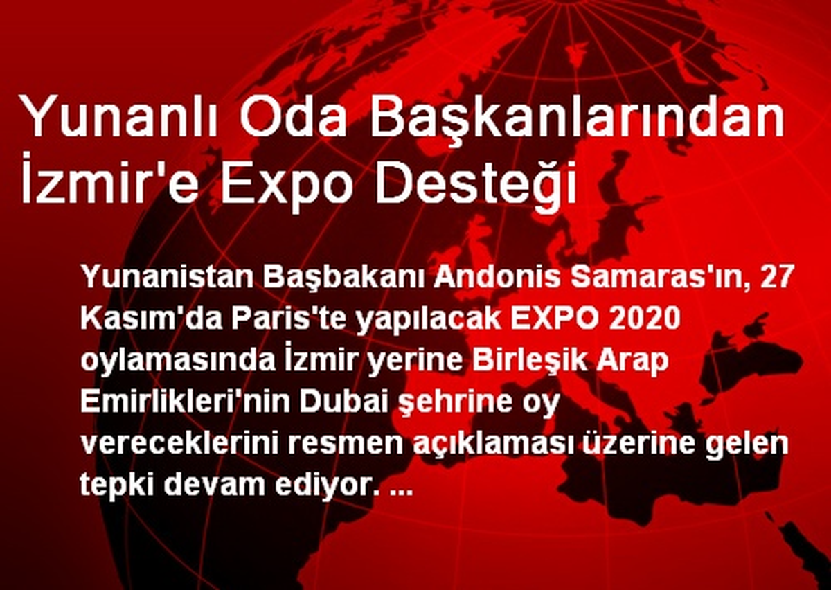 Yunanlı Oda Başkanlarından İzmir\'e Expo Desteği