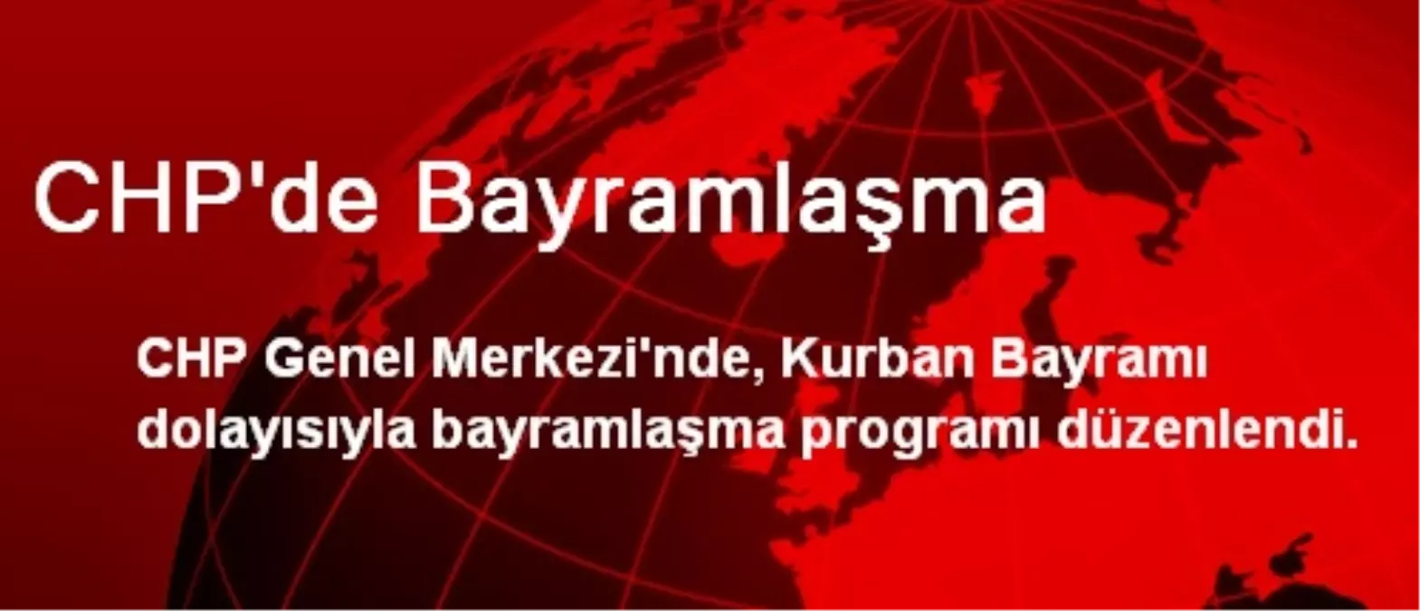 CHP\'de Bayramlaşma