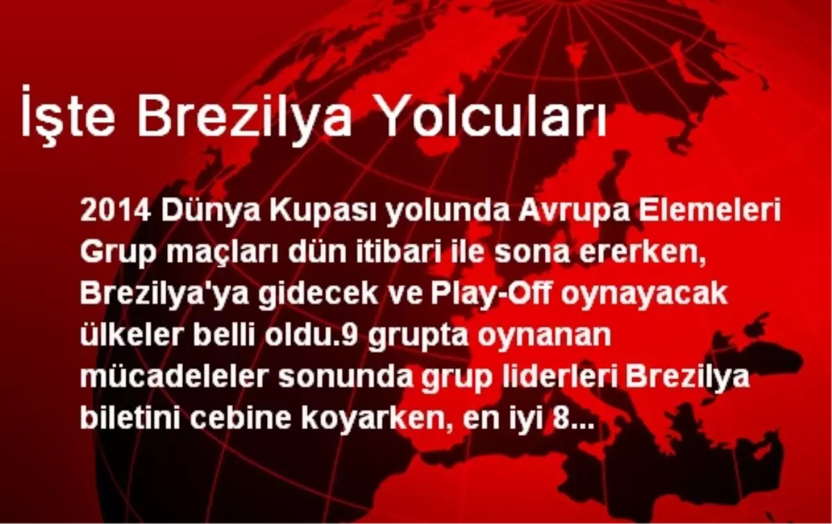 İşte Brezilya Yolcuları