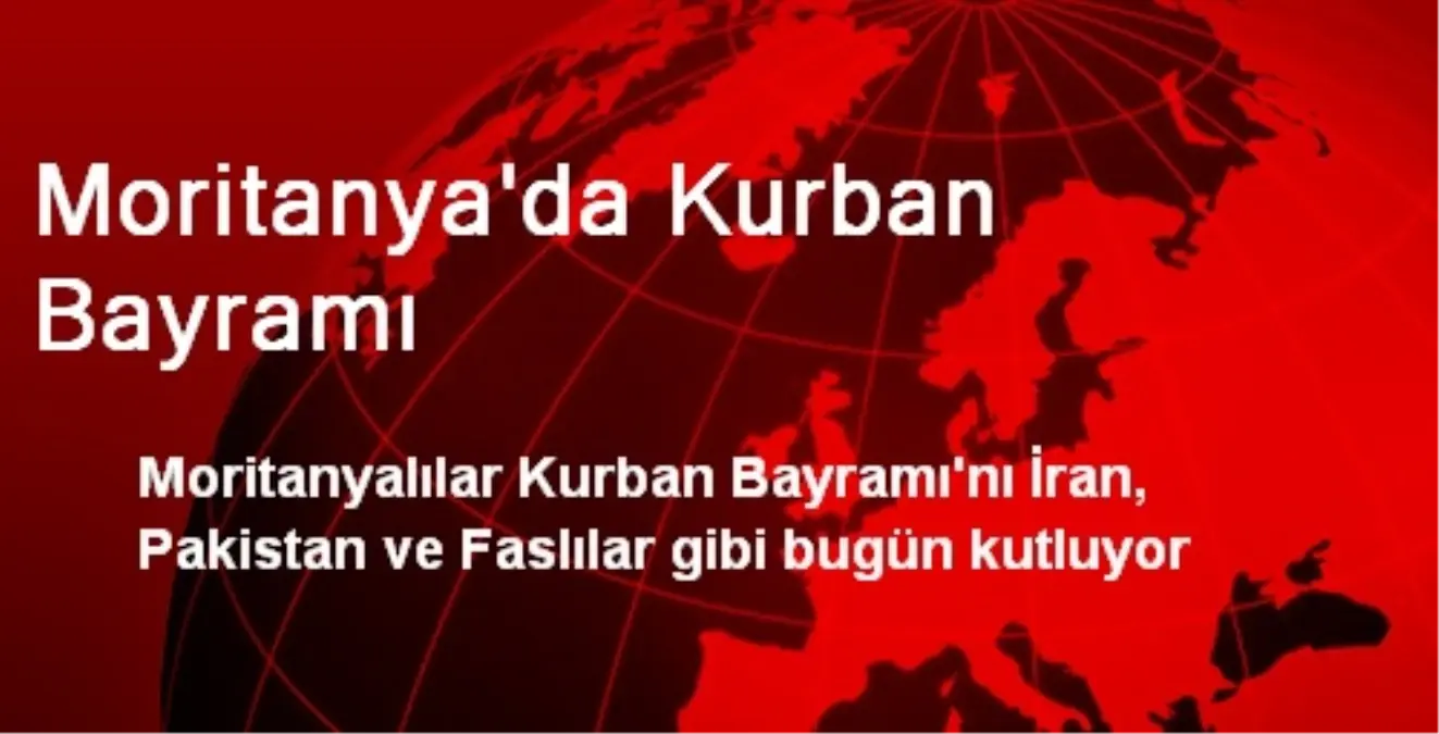 Moritanya\'da Kurban Bayramı