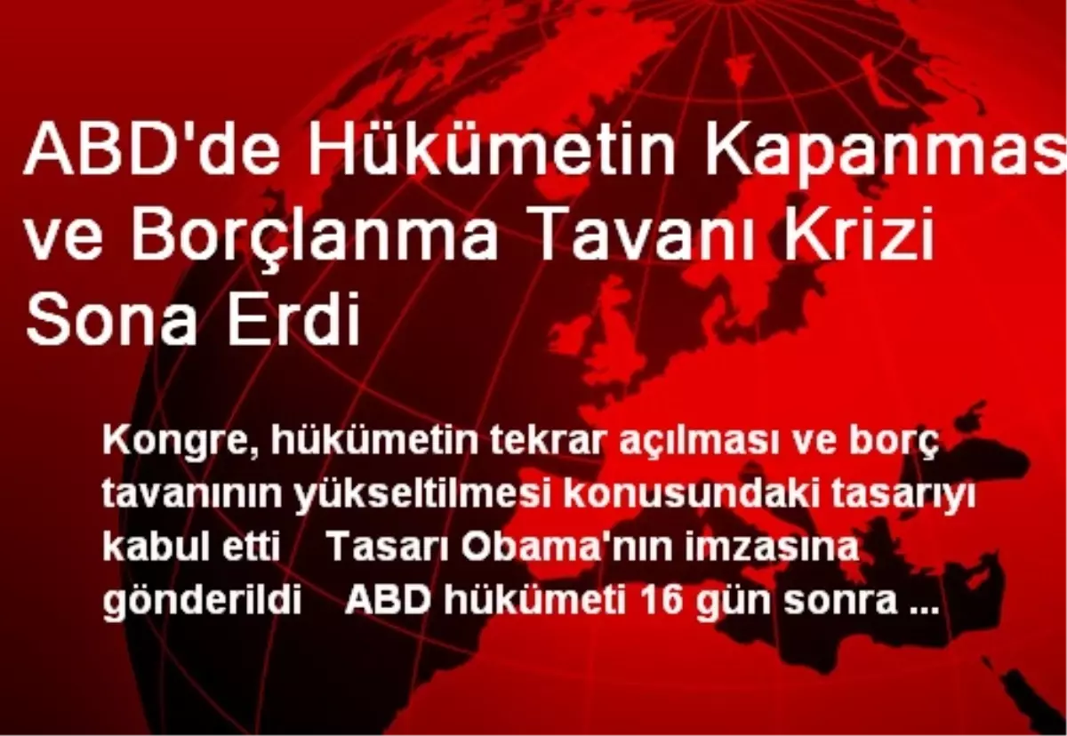 ABD\'de Borçlanma Tavanı Krizi Sona Erdi