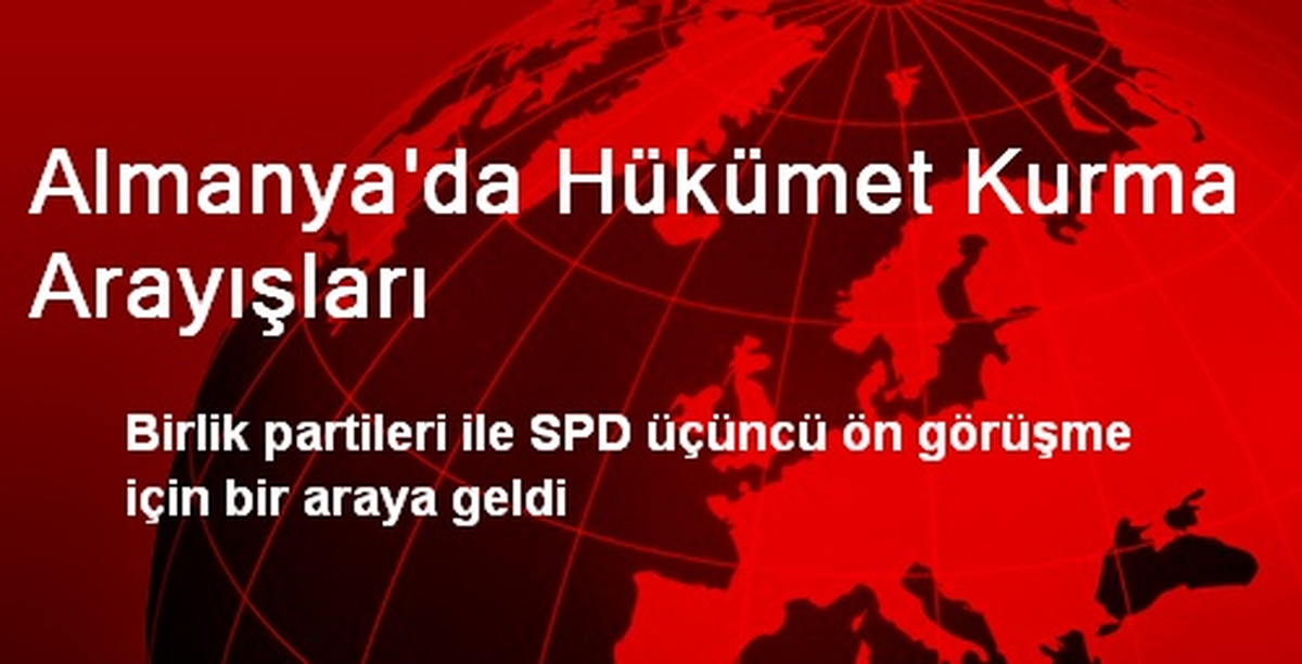 Almanya\'da Hükümet Kurma Arayışları