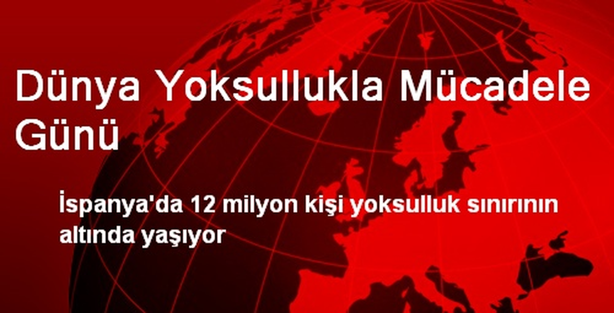 Dünya Yoksullukla Mücadele Günü