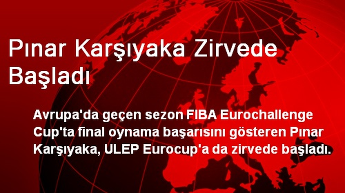Pınar Karşıyaka Zirvede Başladı