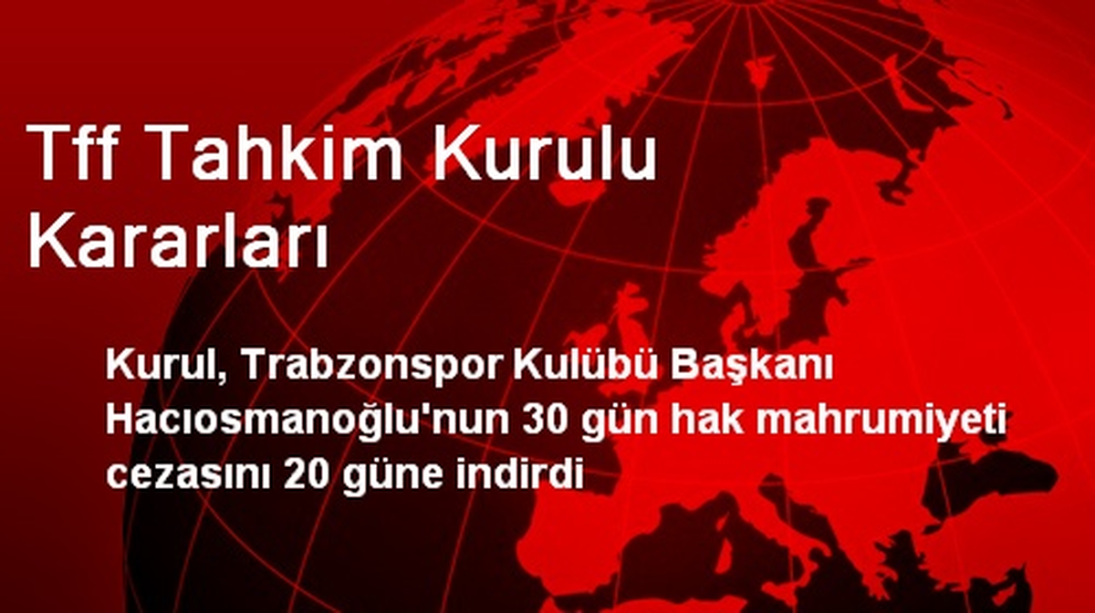 Tff Tahkim Kurulu Kararları