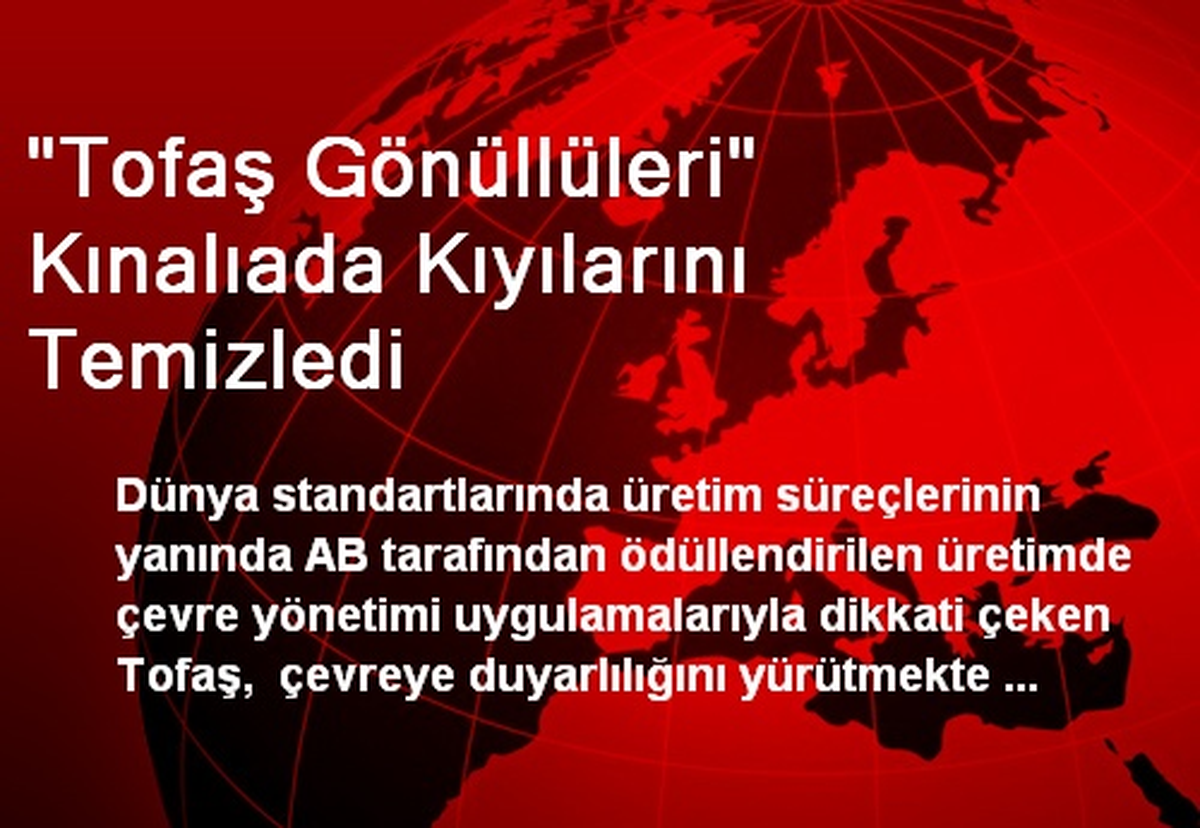 "Tofaş Gönüllüleri" Kınalıada Kıyılarını Temizledi