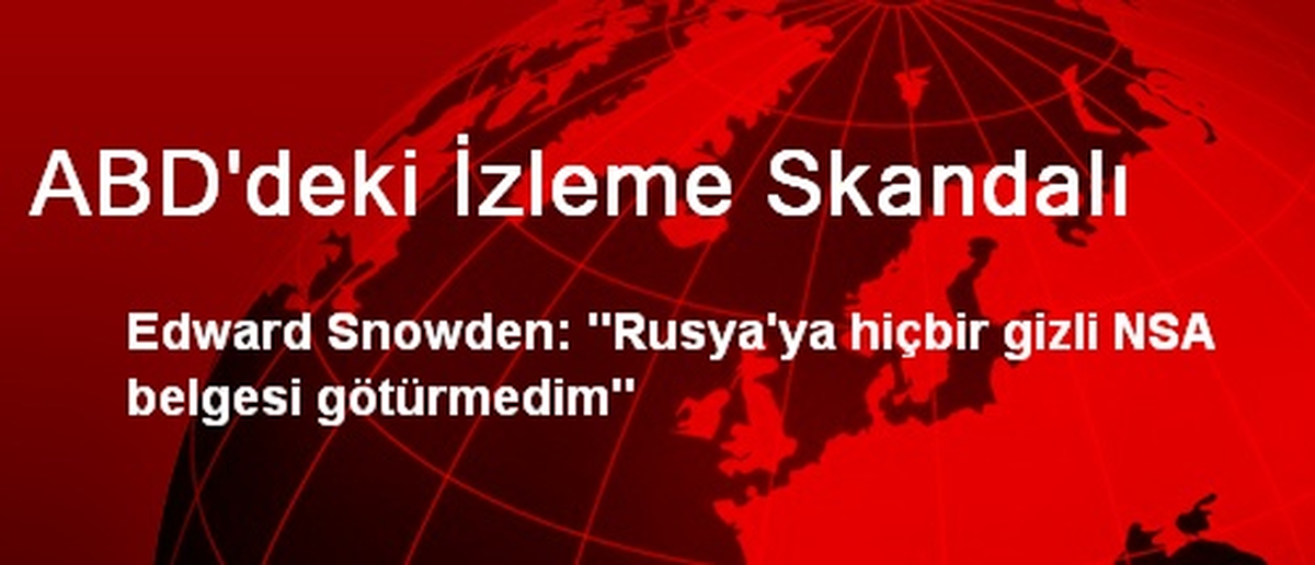 ABD\'deki İzleme Skandalı