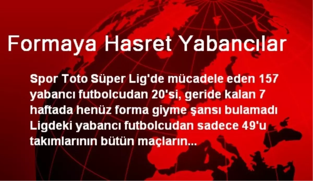 Formaya Hasret Yabancılar