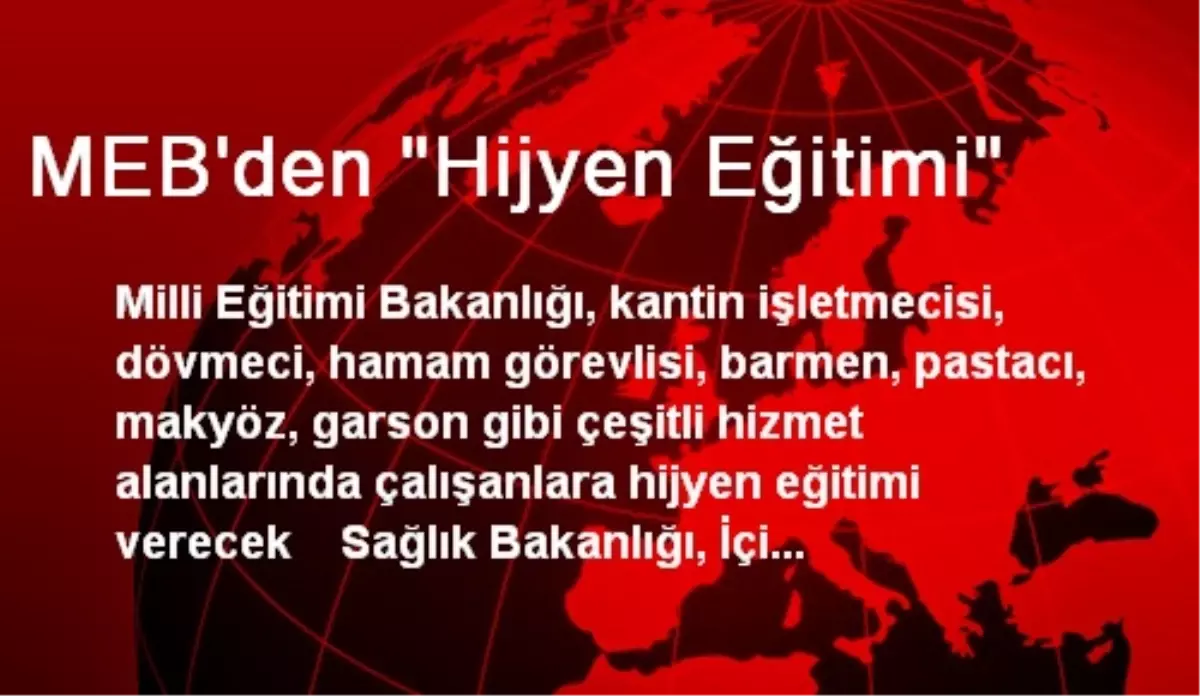 MEB\'den "Hijyen Eğitimi"