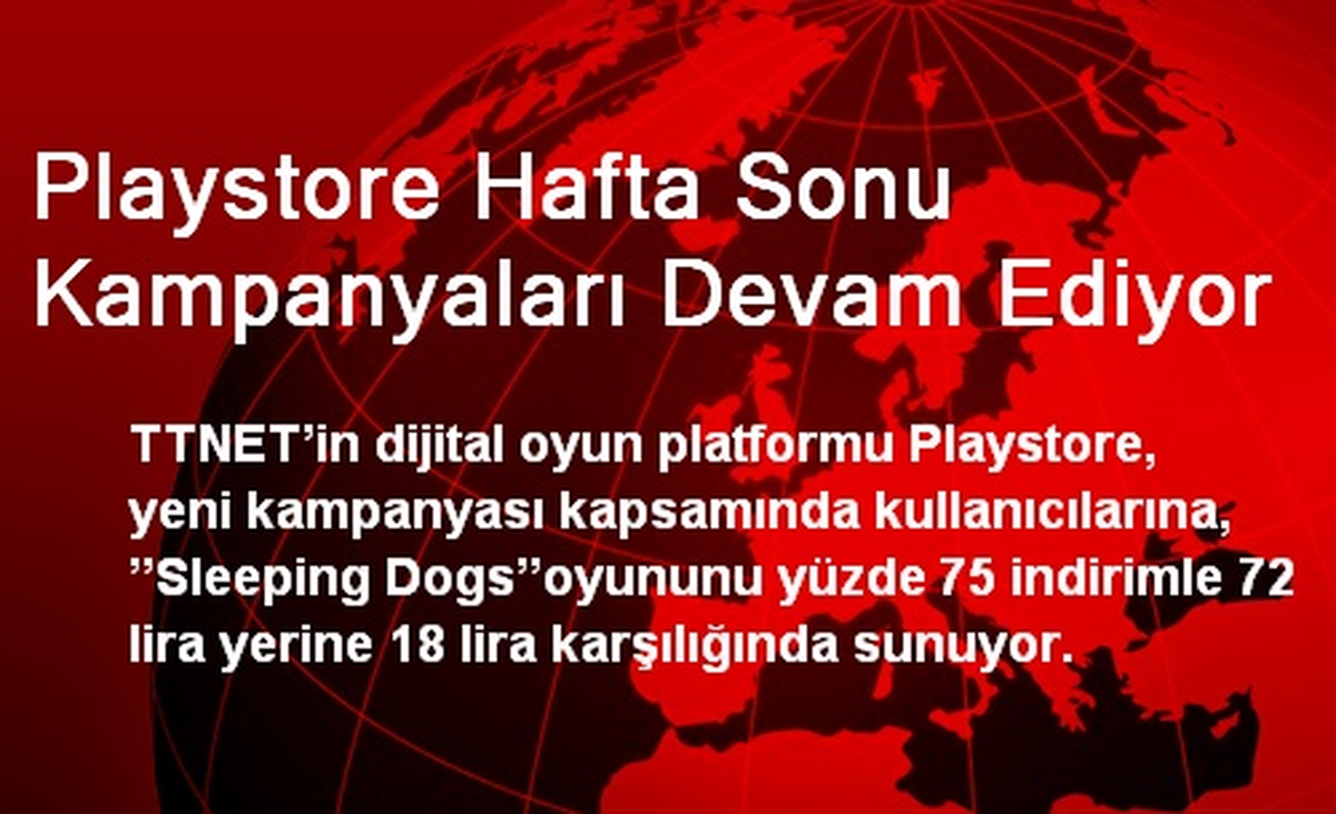Playstore Hafta Sonu Kampanyaları Devam Ediyor