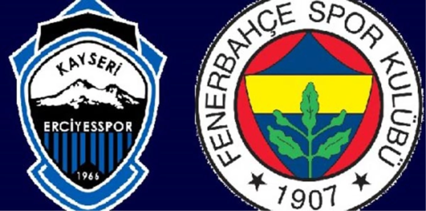Fenerbahçe ile Kayseri Erciyesspor 5. Randevuda