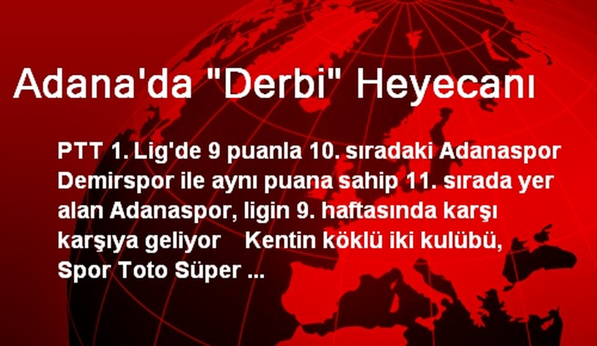 Adana\'da "Derbi" Heyecanı