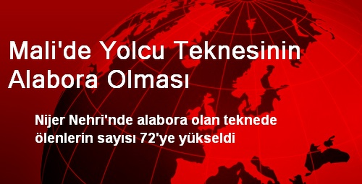 Mali\'de Yolcu Teknesinin Alabora Olması