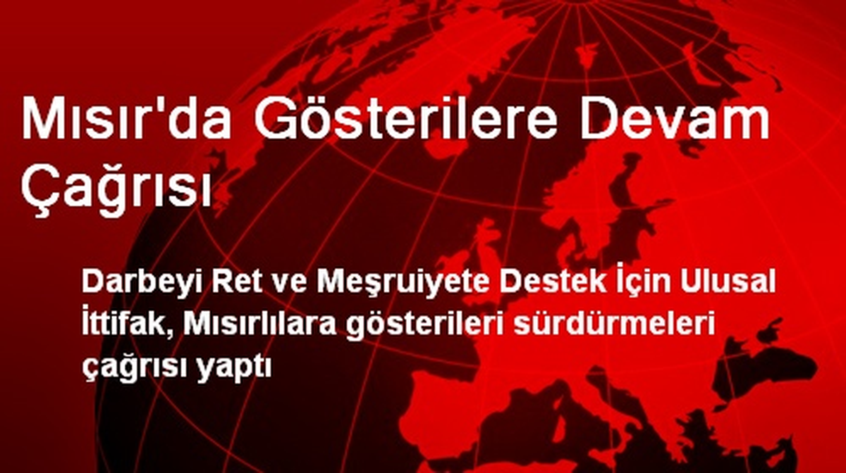 Mısır\'da Gösterilere Devam Çağrısı