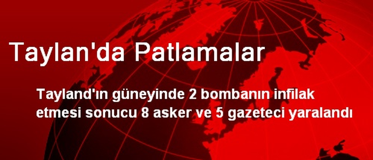 Taylan\'da Patlamalar