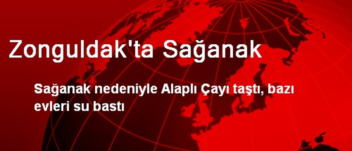 Zonguldak\'ta Sağanak Yağış