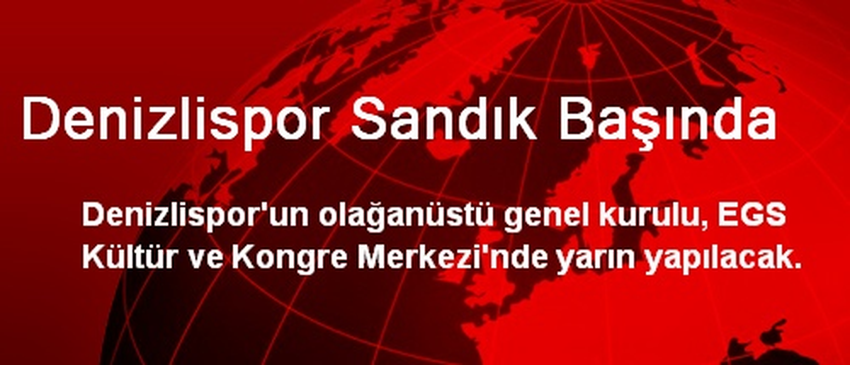 Denizlispor Sandık Başında
