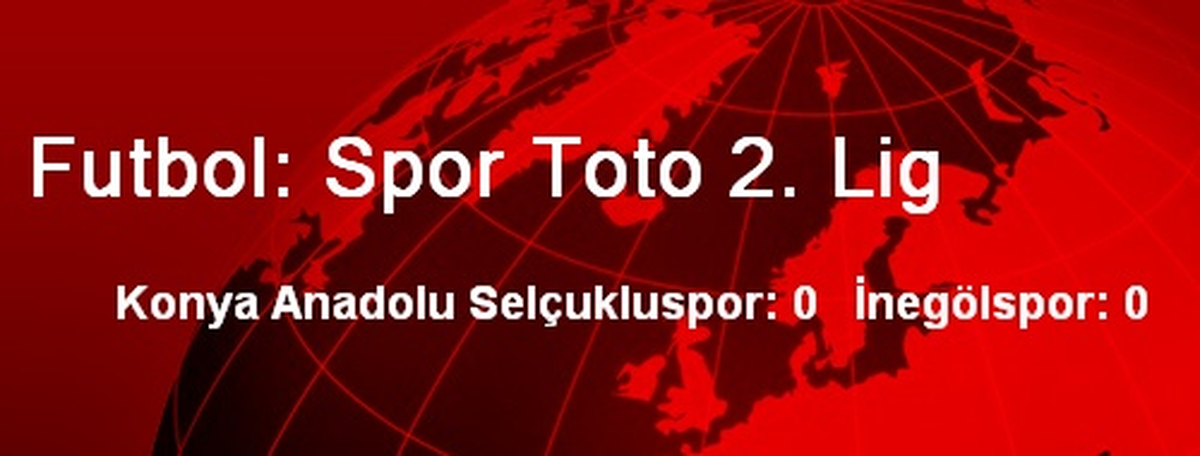 Futbol: Spor Toto 2. Lig