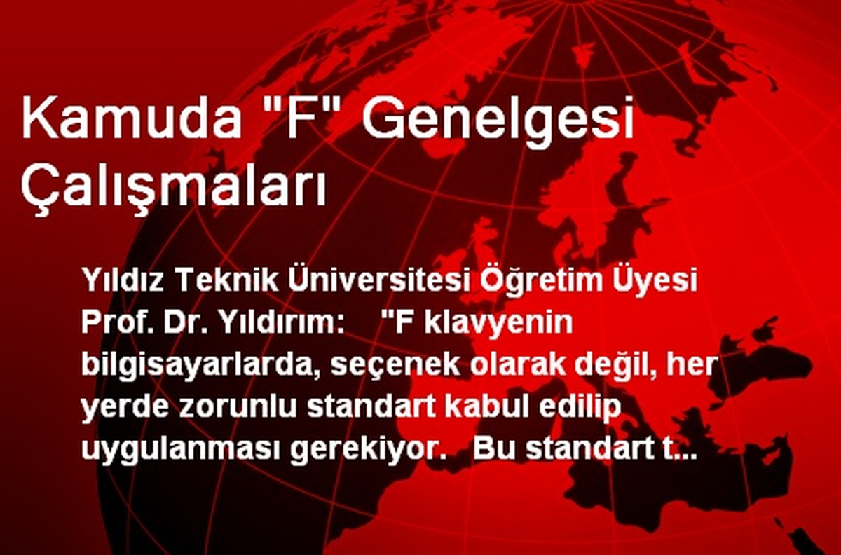 Kamuda "F" Genelgesi Çalışmaları