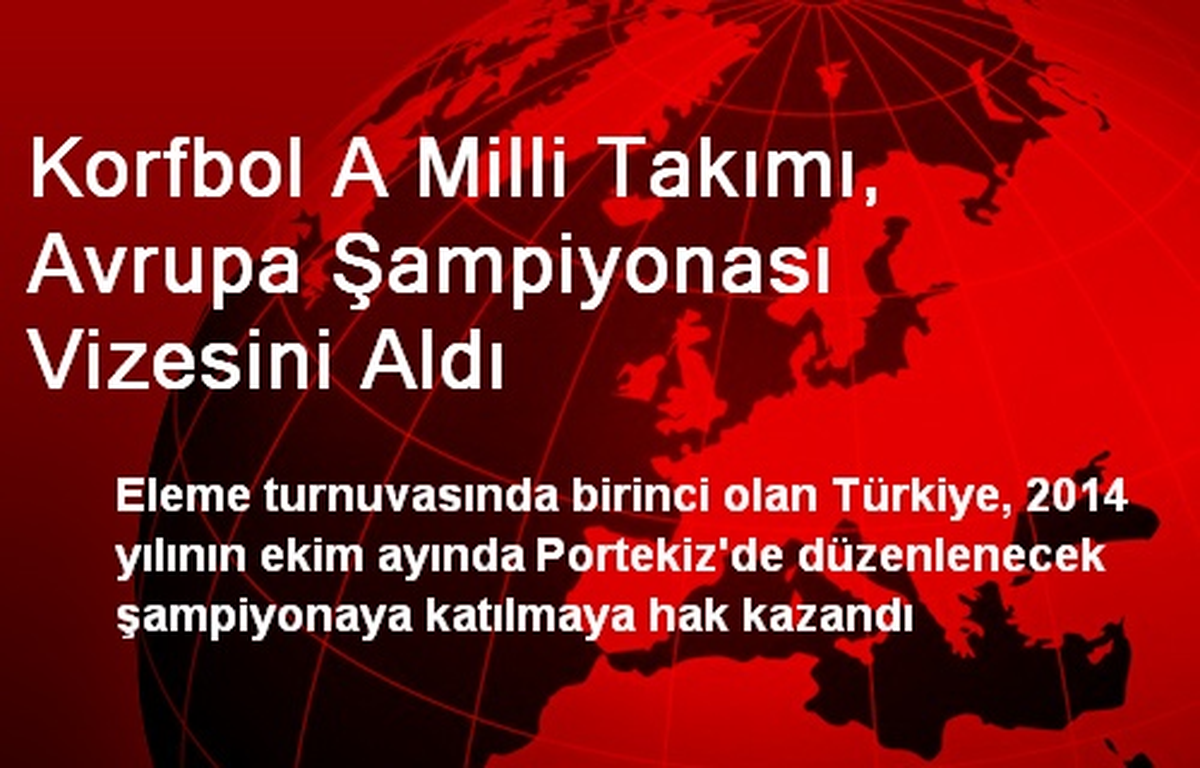 Korfbol A Milli Takımı, Avrupa Şampiyonası Vizesini Aldı