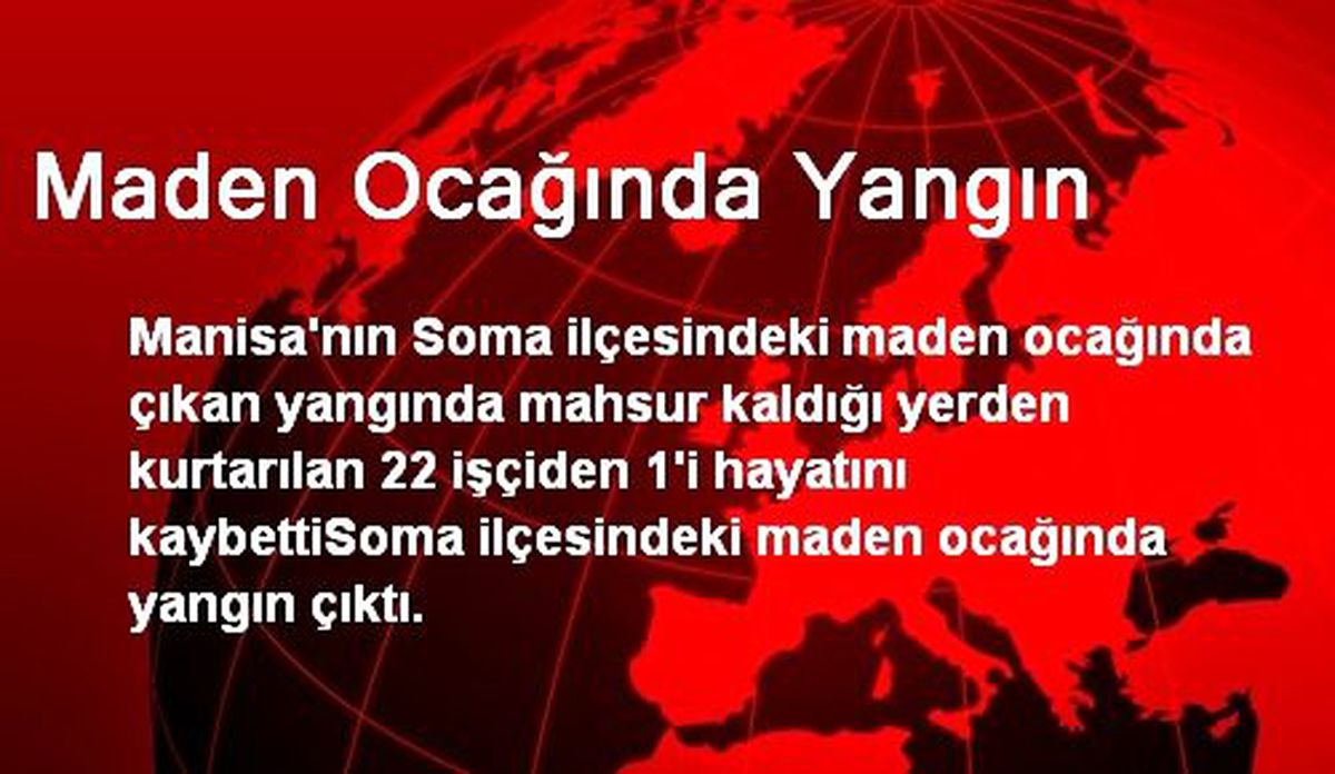 Maden Ocağında Yangın