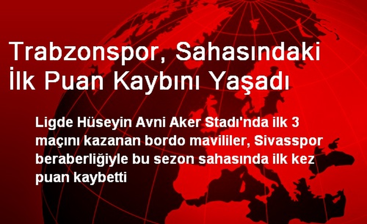 Trabzonspor, Sahasındaki İlk Puan Kaybını Yaşadı