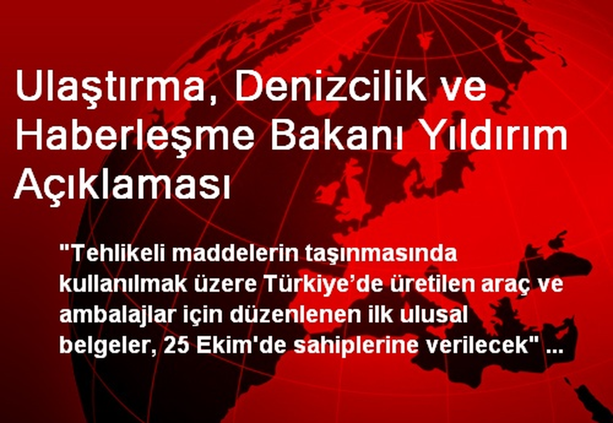 Bakan Yıldırım: Belgeler 25 Ekim\'de Verilecek