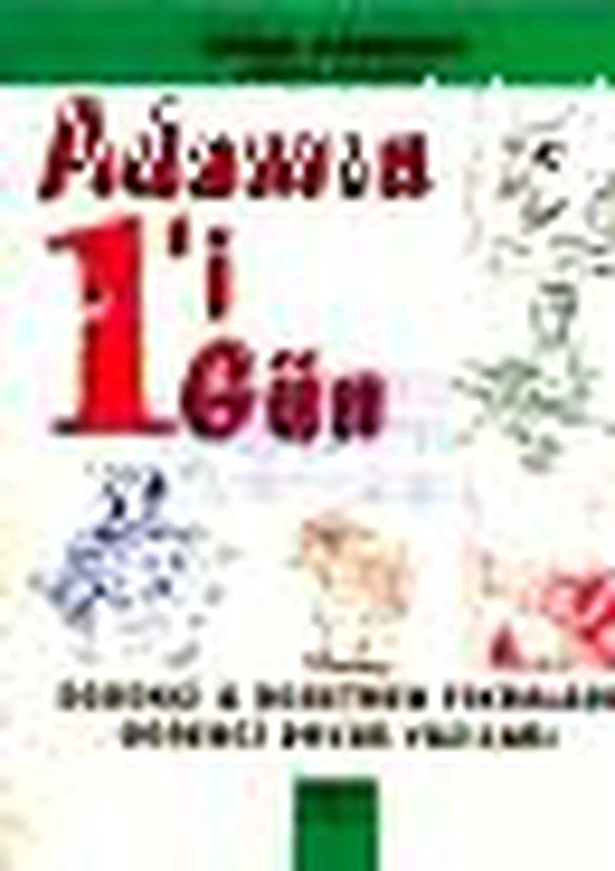 Adamın 1\'i 1 Gün Öğrenci & Öğretmen Fıkraları Öğrenci Duvar Yazıları Kitabı