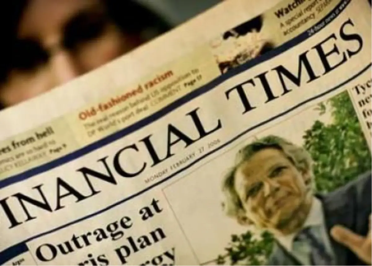 FT: Türkiye, Batıya Bağlılık Göstermeli