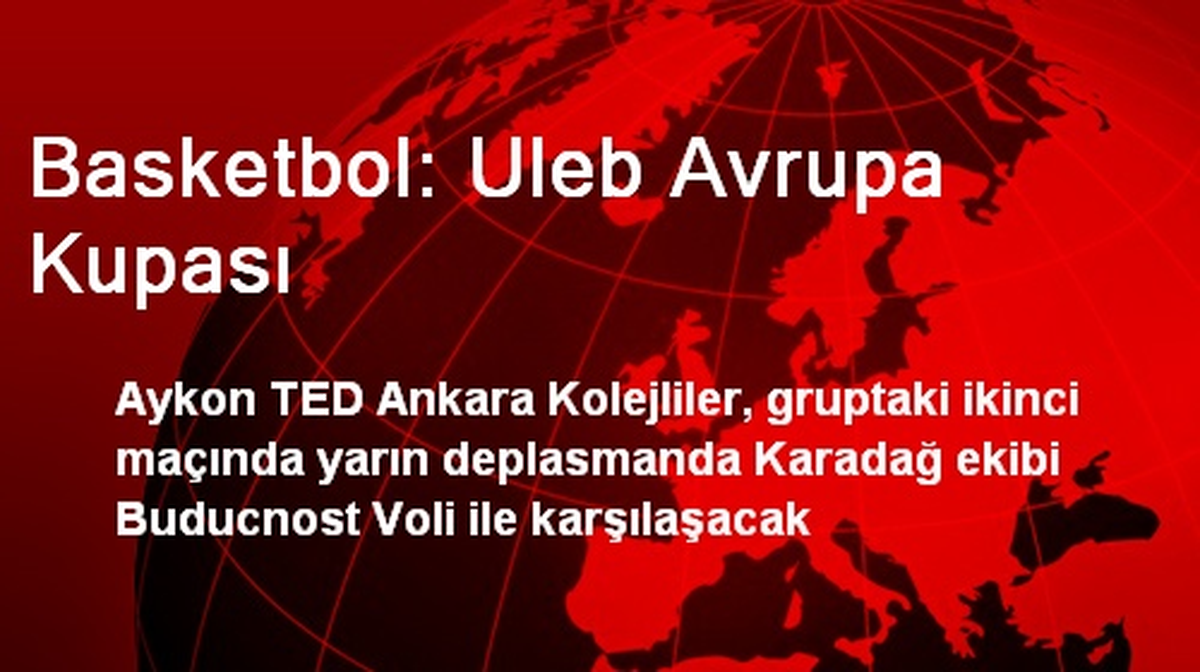 Basketbol: Uleb Avrupa Kupası