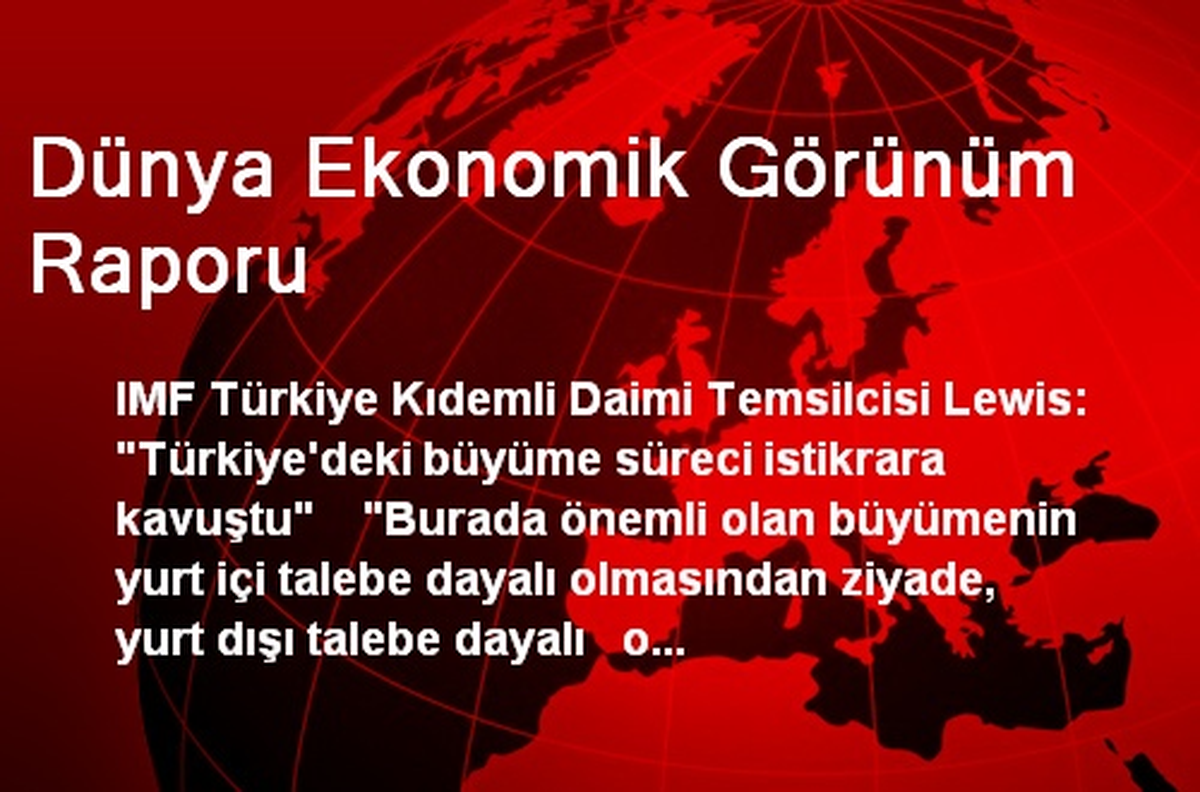 Dünya Ekonomik Görünüm Raporu