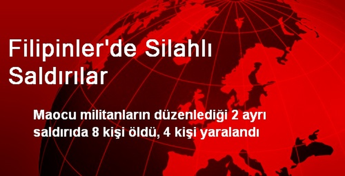 Filipinler\'de Silahlı Saldırılar