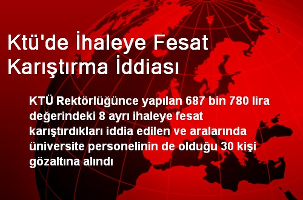 Ktü\'de İhaleye Fesat Karıştırma İddiası