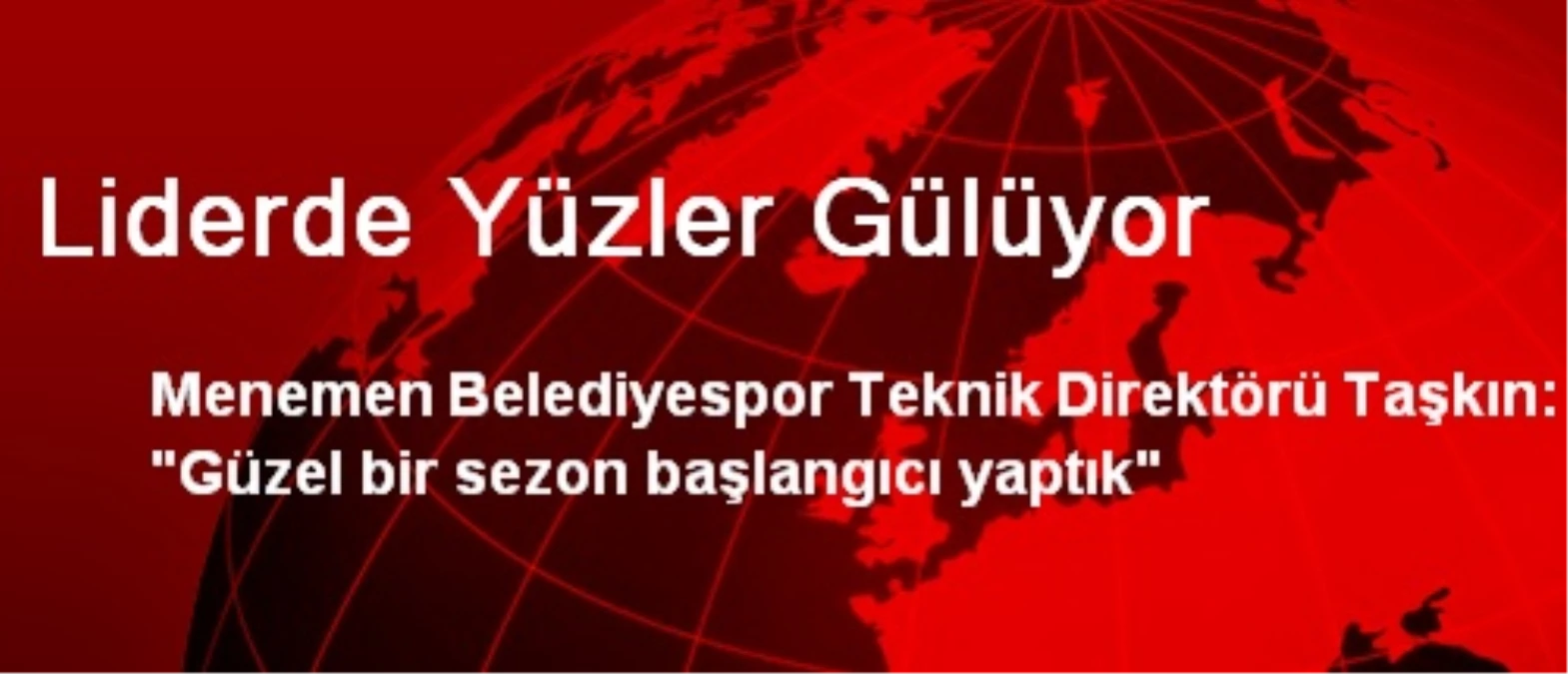 Liderde Yüzler Gülüyor