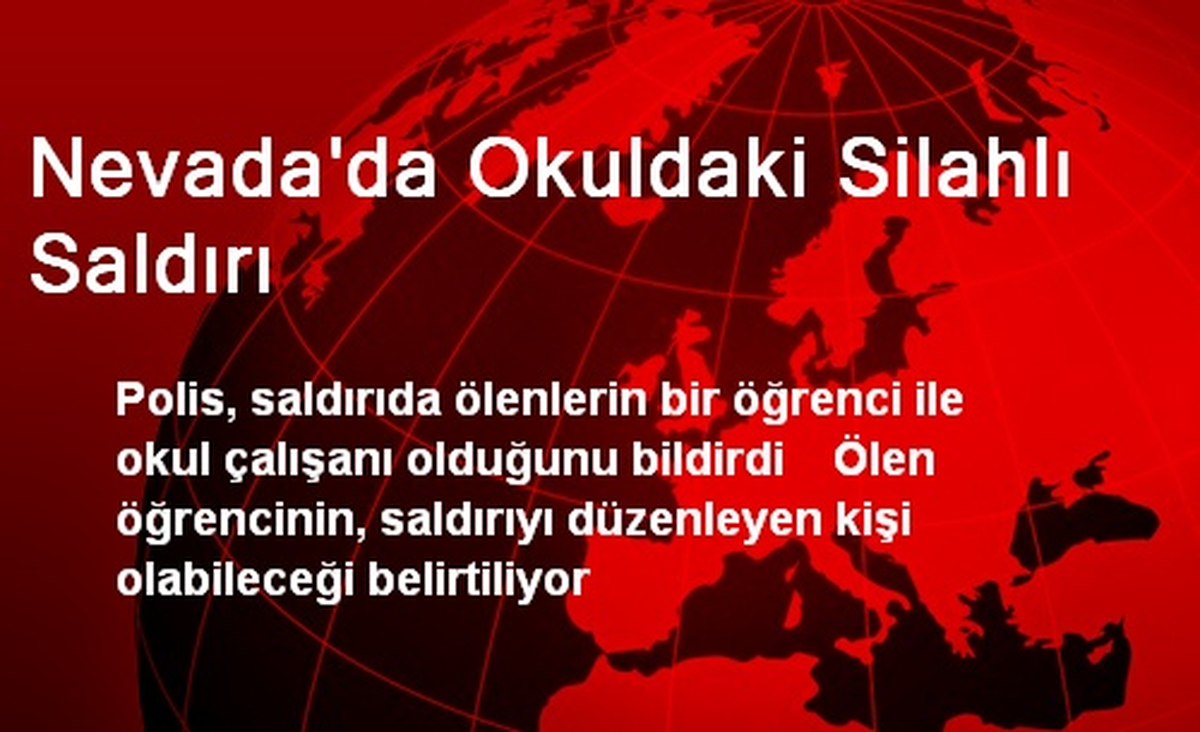 Nevada\'da Okuldaki Silahlı Saldırı