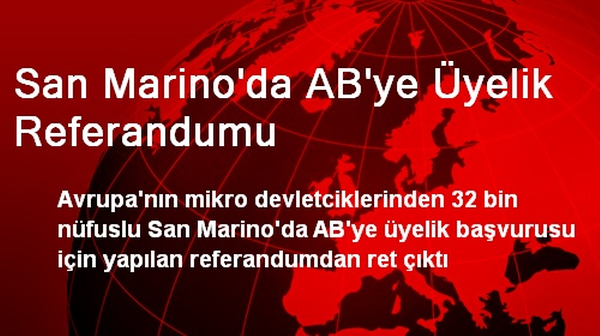 San Marino\'da AB\'ye Üyelik Referandumu