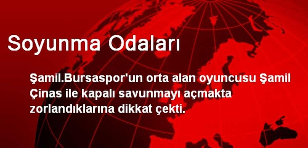 Soyunma Odaları