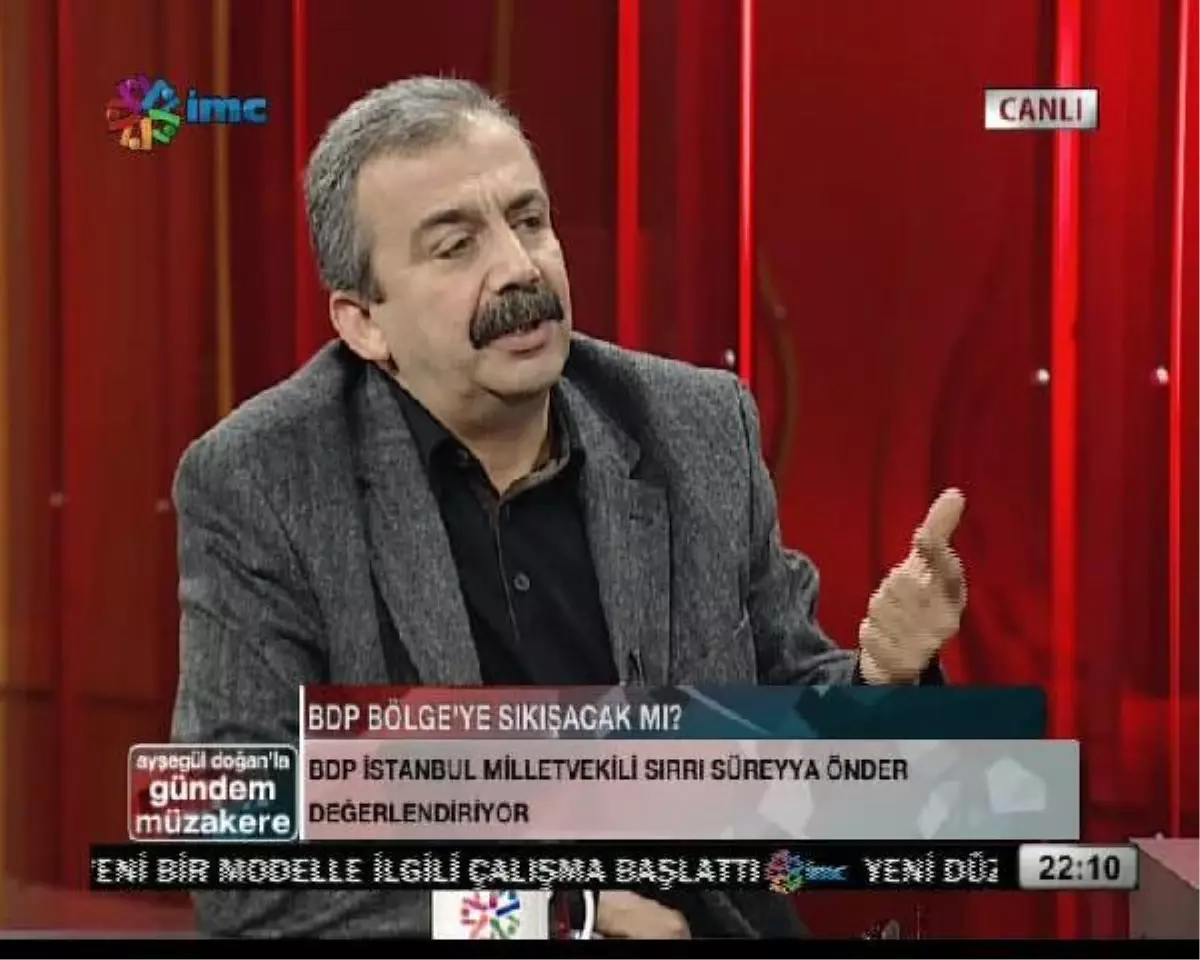 BDP Milletvekili Önder: Benim Adayım Ben Değilim